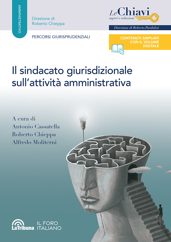 Il sindacato giurisdizionale sull'attività amministrativa - Cassatella, Chieppa, Moliterni