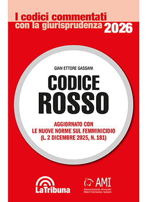Codice rosso 2026 - Gian Ettore Gassani