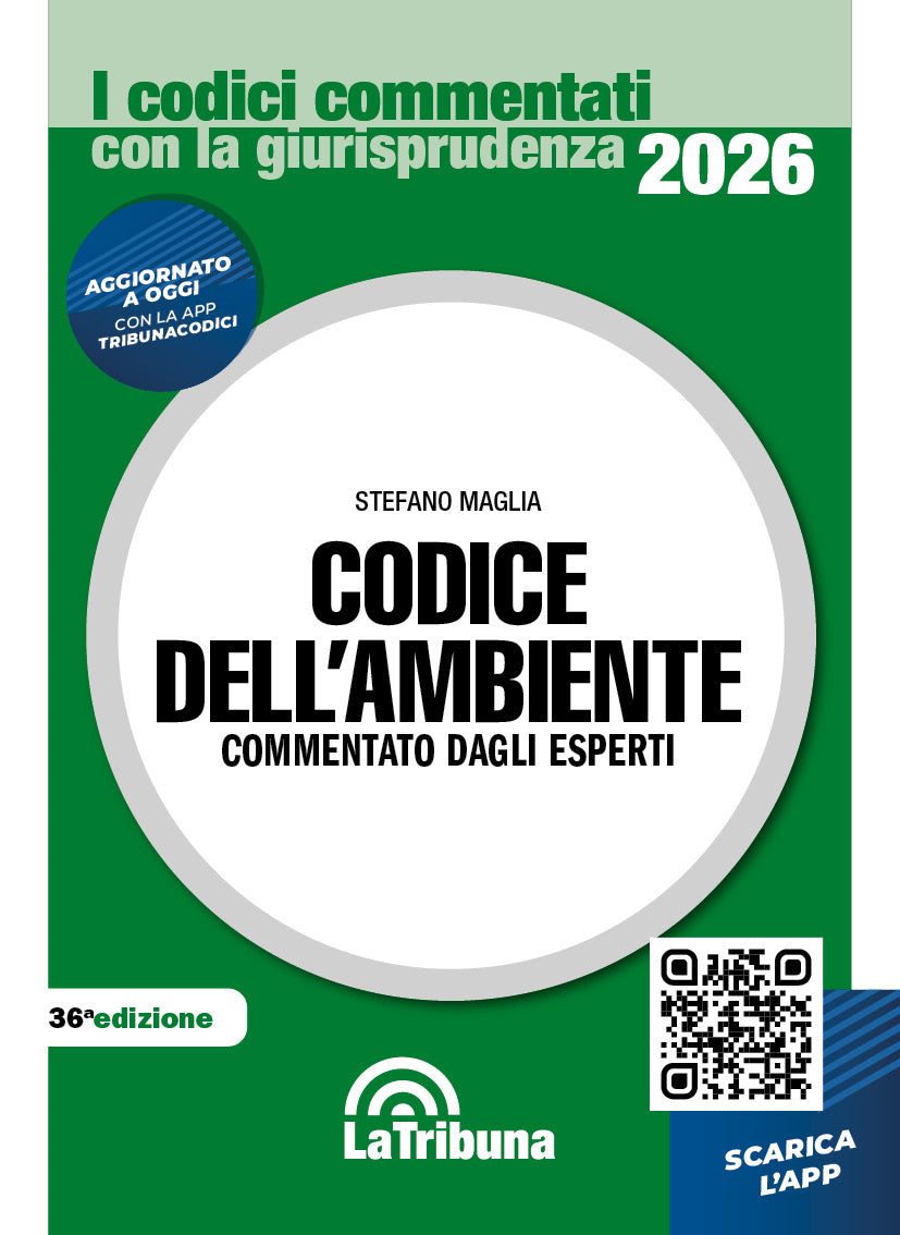 Codice dell'ambiente 2026 - Stefano Maglia