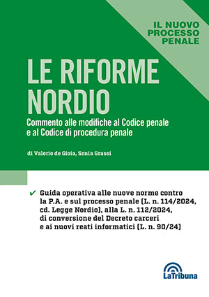 Le Riforme Nordio - De Gioia, Grassi