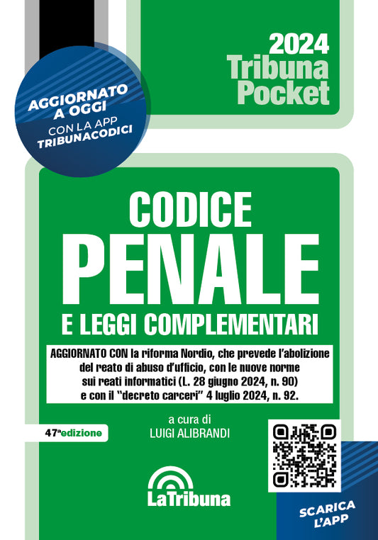 Codice penale e leggi complementari (La Tribuna Pocket) 47°ed. SETTEMBRE 2024 - L. Alibrandi