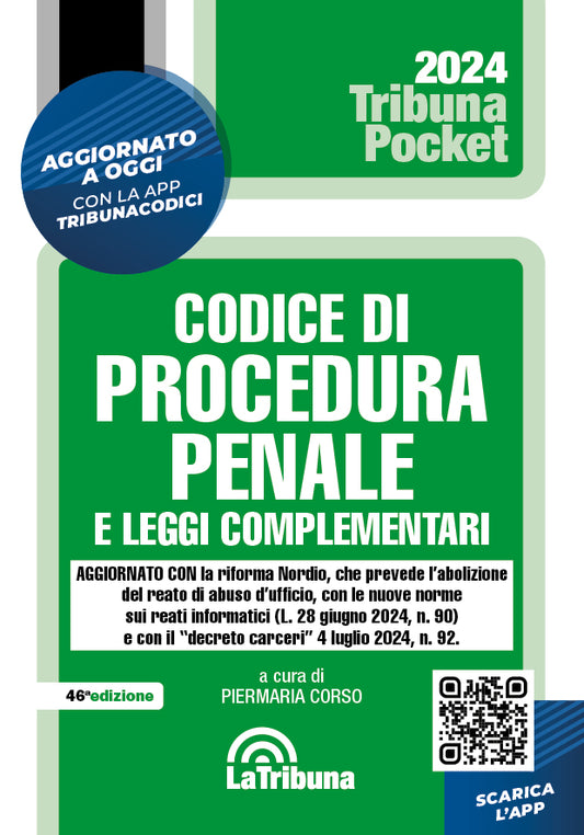 Codice di procedura penale e leggi complementari (La Tribuna Pocket) 46°ed. SETTEMBRE 2024 - P. Corso