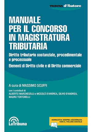 Manuale per il concorso in magistratura tributaria - Scuffi - 9788829114689