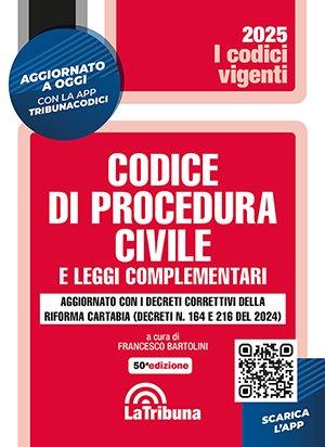 Codice di procedura civile e leggi complementari Vigente 2025