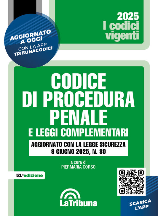 Codice di procedura penale e leggi complementari (La Tribuna Vigente) 51°ed. SETTEMBRE 2024 - P. Corso