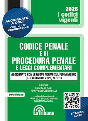 Codice penale e di procedura penale e leggi complementari 2026 (vigente) - Luigi Alibrandi, Manfredi Bontempelli
