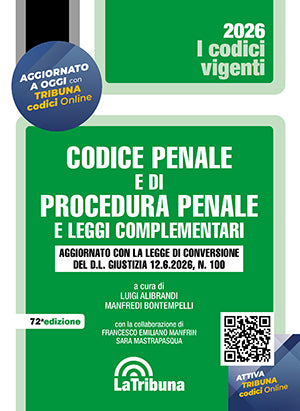 PREORDINE Codice penale e di procedura penale e leggi complementari 2026 (72° ed.) Vigente - Luigi Alibrandi, Manfredi Bontempelli