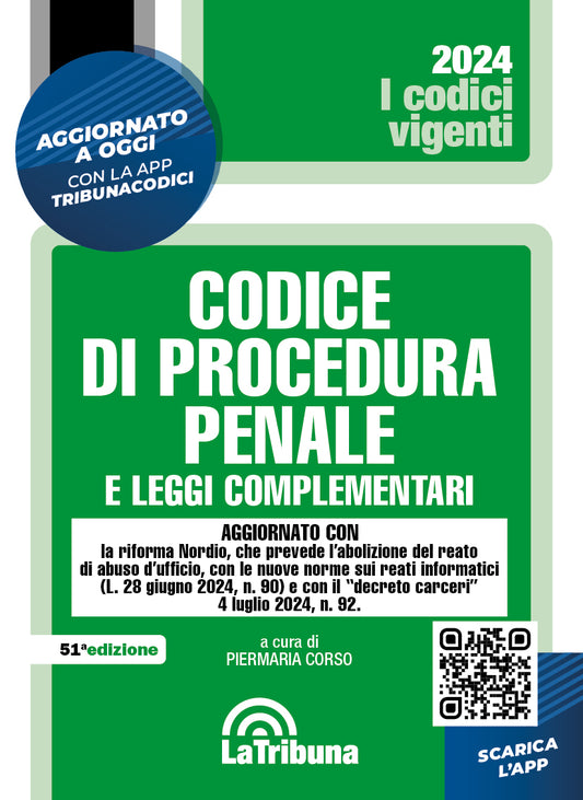 Codice di procedura penale e leggi complementari (La Tribuna Vigente) 51°ed. SETTEMBRE 2024 - P. Corso