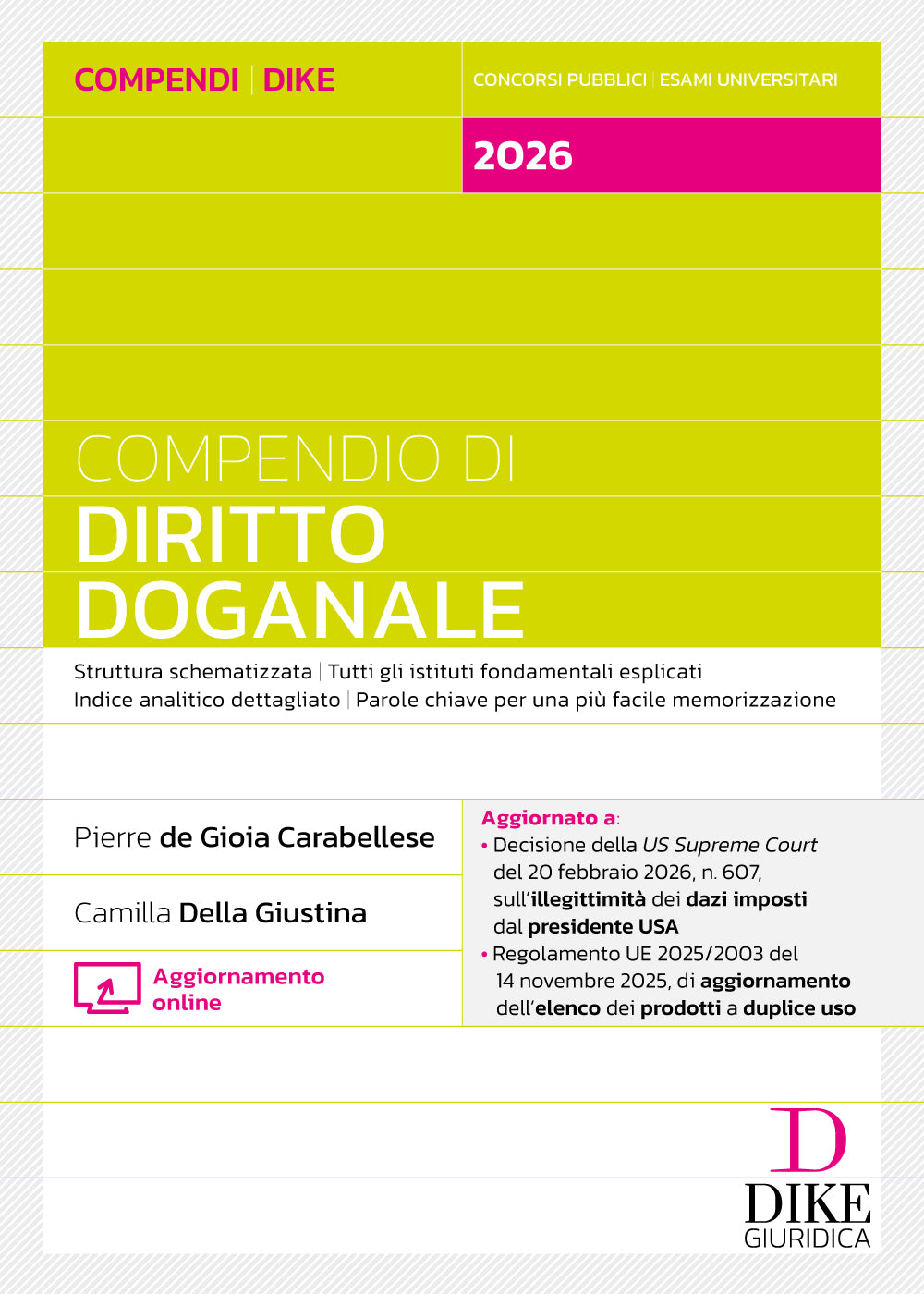 Compendio di Diritto Doganale 2026 - Camilla Della Giustina  ,  Pierre de Gioia Carabellese