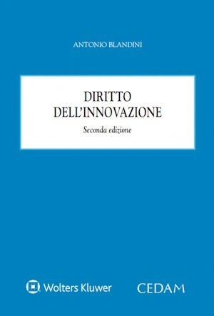 Diritto dell'innovazione - Blandini Antonio