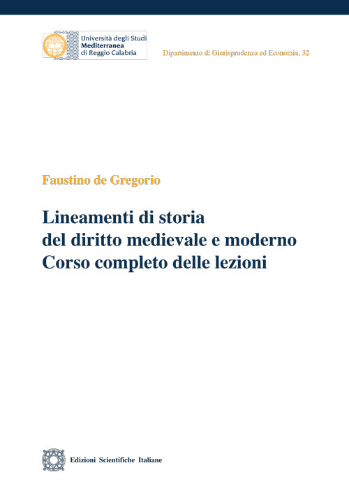 Lineamenti di storia del diritto medievale e moderno - de Gregorio