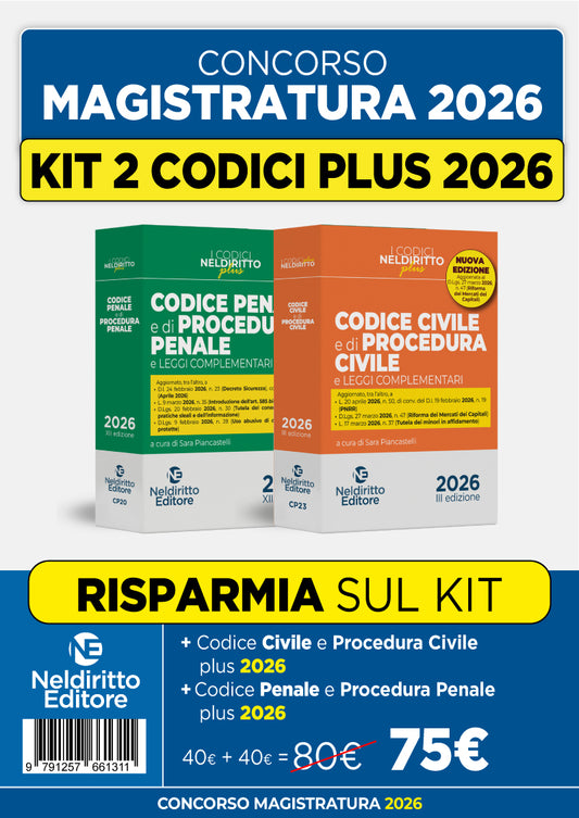 Kit Codice Penale e di Procedura Penale Plus + Codice Civile e di Procedura Civile Plus per il concorso in magistratura 2026 - Sara Piancastelli