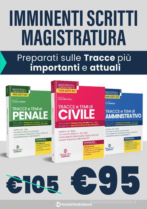 Kit Tracce e Temi per il concorso in magistratura 2024 (3 volumi)