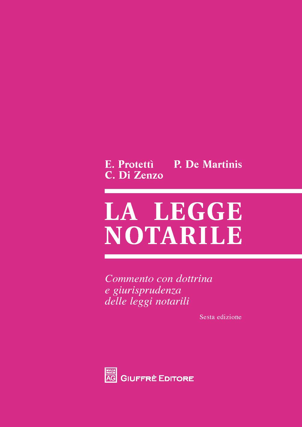 LA LEGGE NOTARILE (P. De Martinis) Giuffrè - 9788814212925