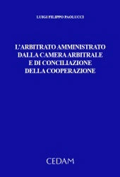 ARBITRATO AMMINISTRATO CAMERA ARBITRALE - PAOLUCCI