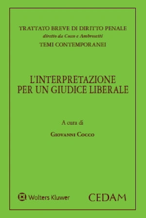 L'interpretazione per un giudice liberale - Cocco