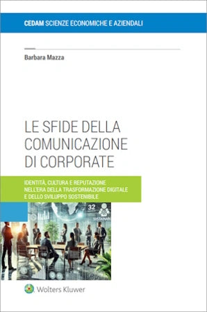 Le sfide della comunicazione di corporate - Mazza Barbara