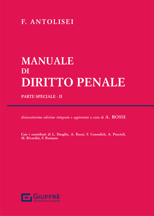 MANUALE DI DIRITTO PENALE parte speciale II (Antolisei) - 9788828832751