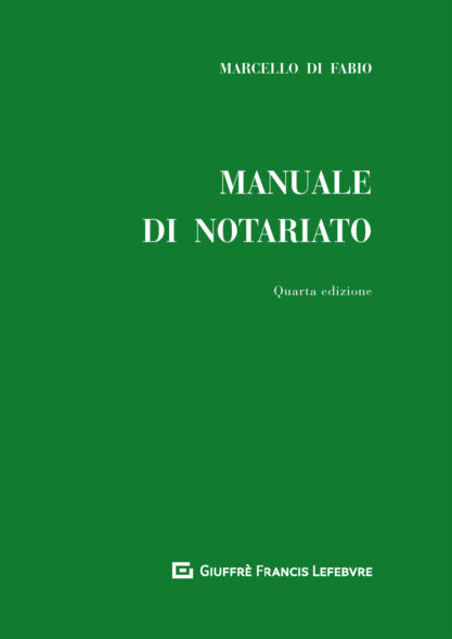 MANUALE DI NOTARIATO (M. Di Fabio) - 9788828809456