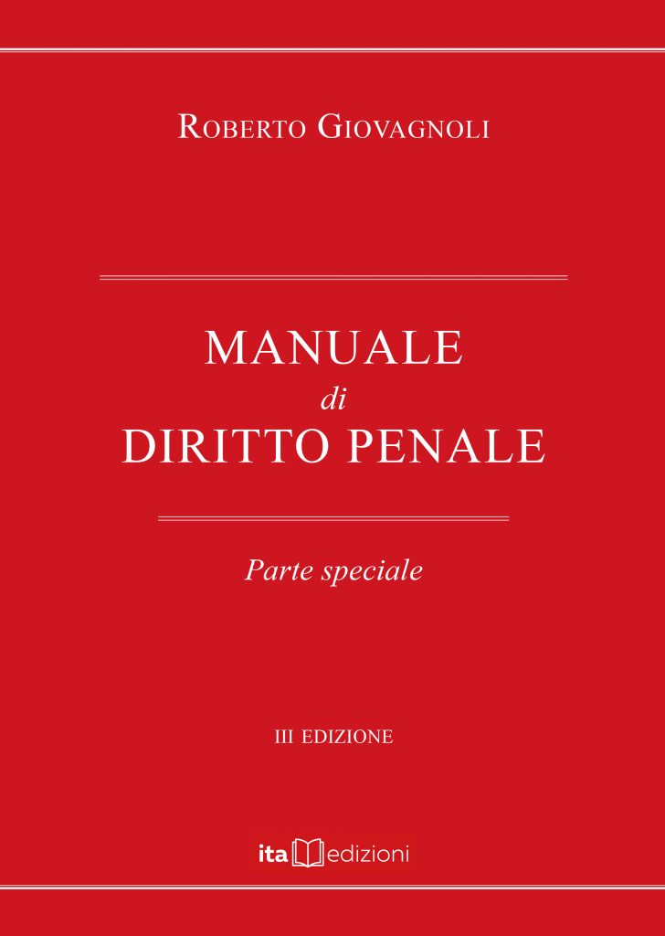 Manuale di Diritto Penale Parte Speciale 2023 (R. Giovagnoli) - 9788888993607