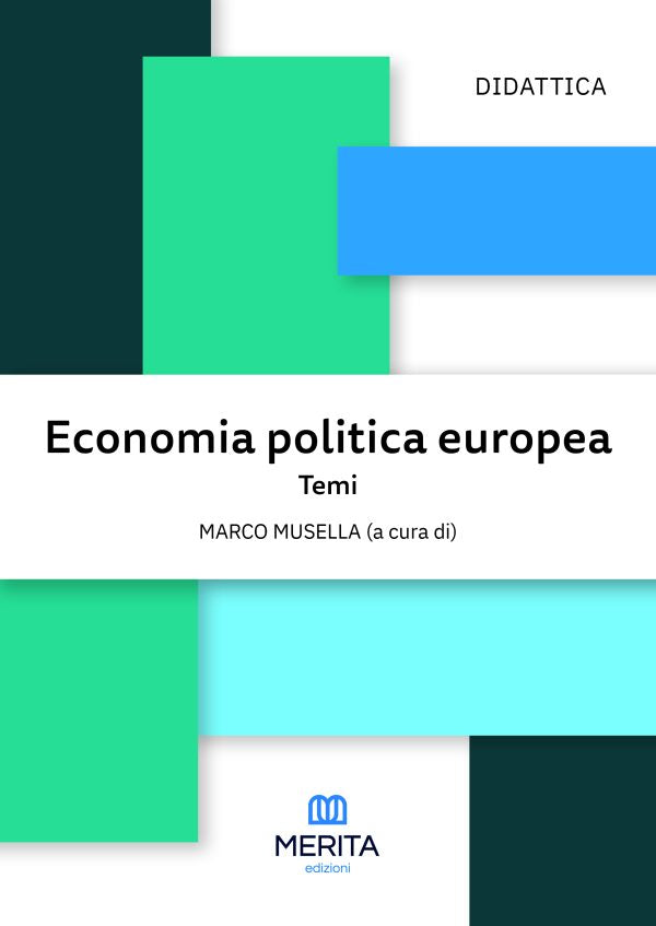 Economia politica europea - MARCO MUSELLA