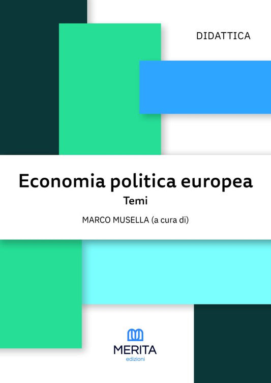 Economia politica europea - MARCO MUSELLA