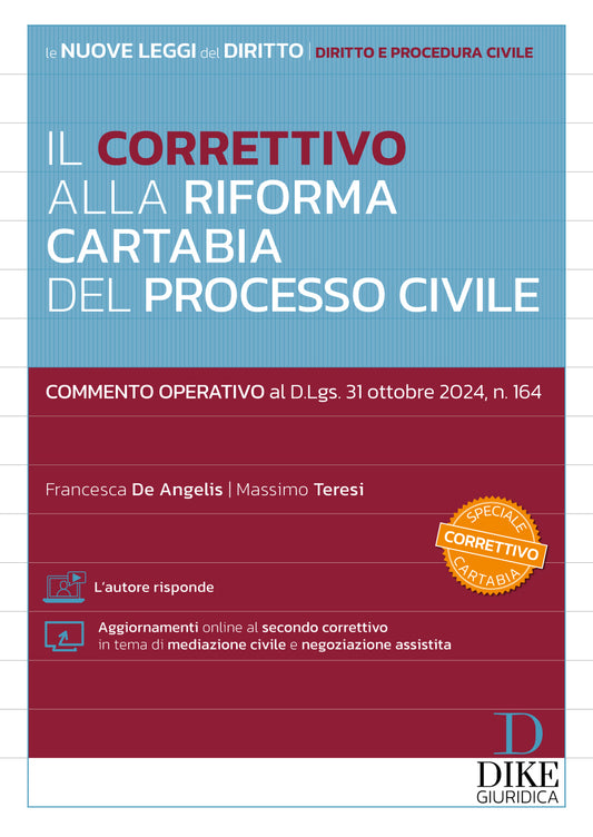 Il Correttivo alla Riforma Cartabia del Processo Civile - De Angelis, Teresi