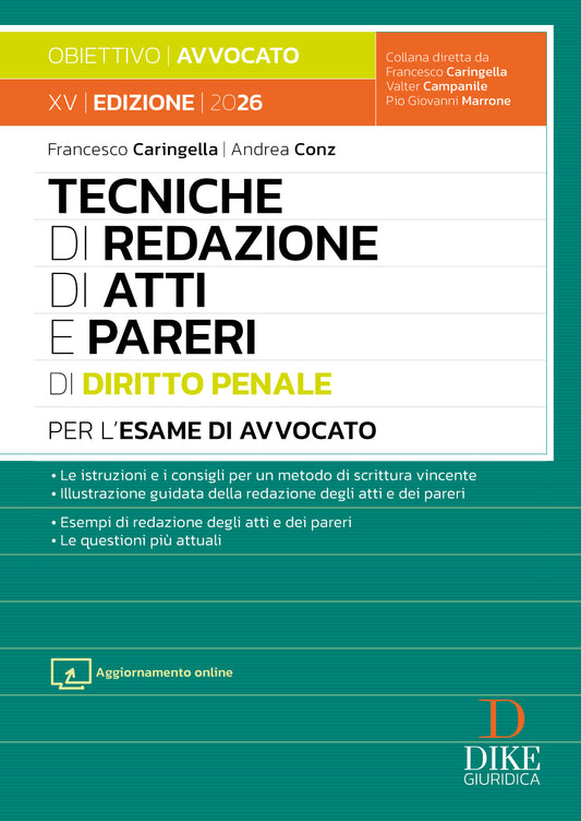 Tecniche di redazione di Atti e Pareri di Diritto Penale per l’esame di avvocato