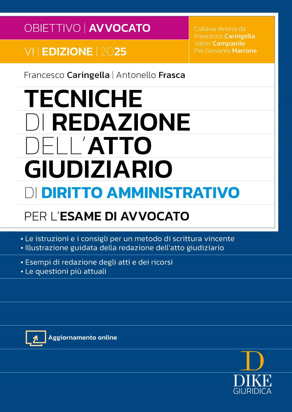 Tecniche di redazione dell’Atto Giudiziario di Diritto Amministrativo per l’Esame di Avvocato 2025/2026