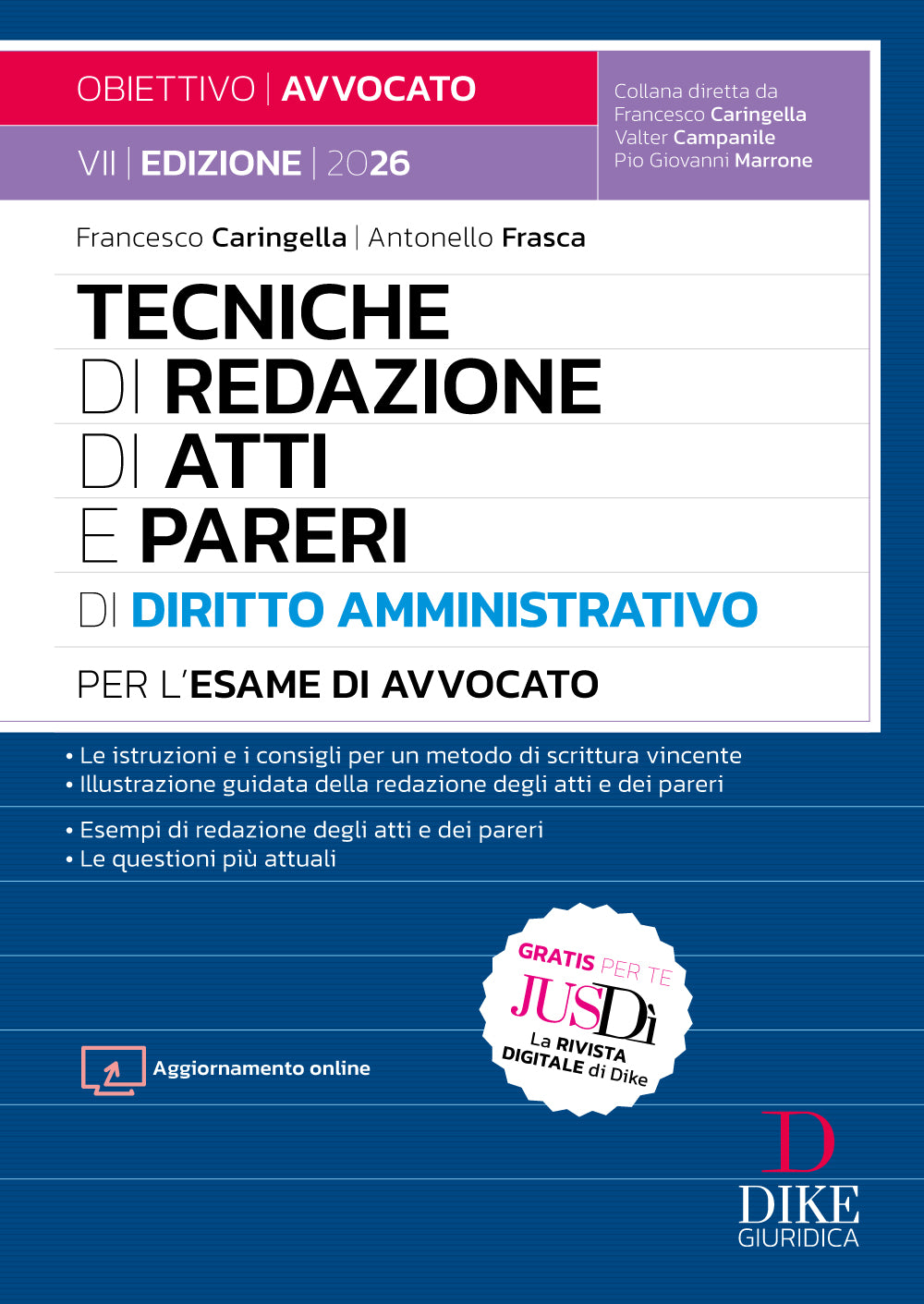 Tecniche di redazione di Atti e Pareri di Diritto Amministrativo per l’esame di avvocato 2026-2027 - Antonello Frasca, Francesco Caringella