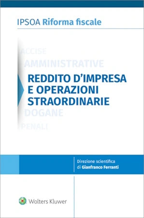 Condividi Reddito d'impresa e operazioni straordinarie