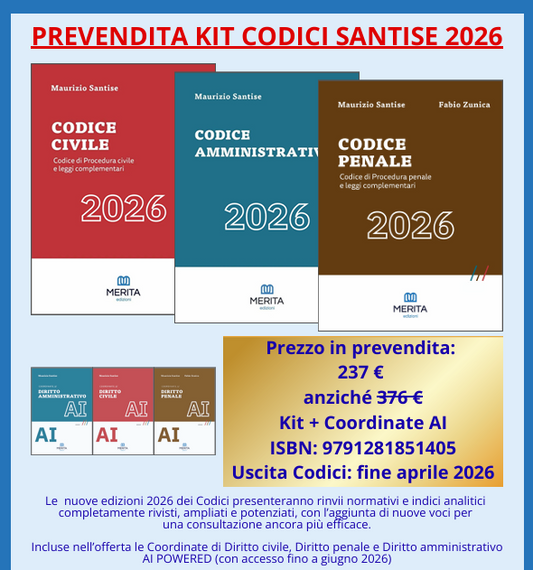 PREORDINE OFFERTA KIT CODICI SANTISE CONCORSO MAGISTRATURA 2026: Codice Civile, Codice Penale e Codice Amministrativo - Maurizio Santise