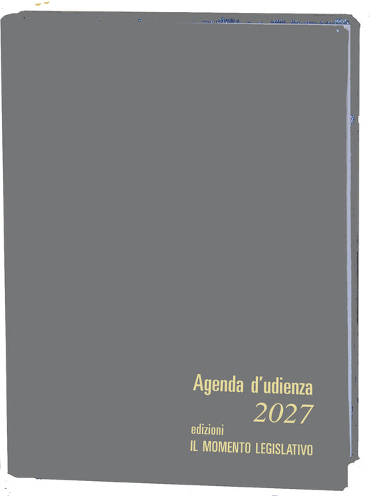 Agenda Legale 2027 MOMENTO LEGISLATIVO – Verticale - Grigia