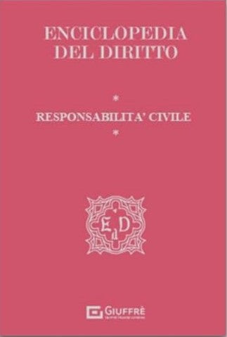 Enciclopedia del Diritto Vol. 7 Premium - Responsabilità Civile (9788828833802)