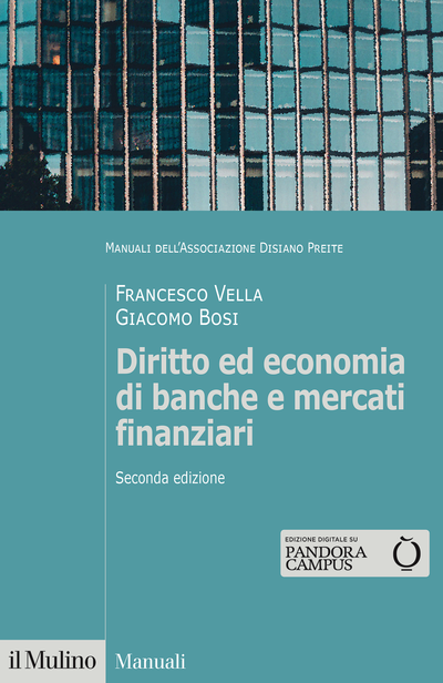 Diritto ed economia di banche e mercati finanziari - Vella, Bosi