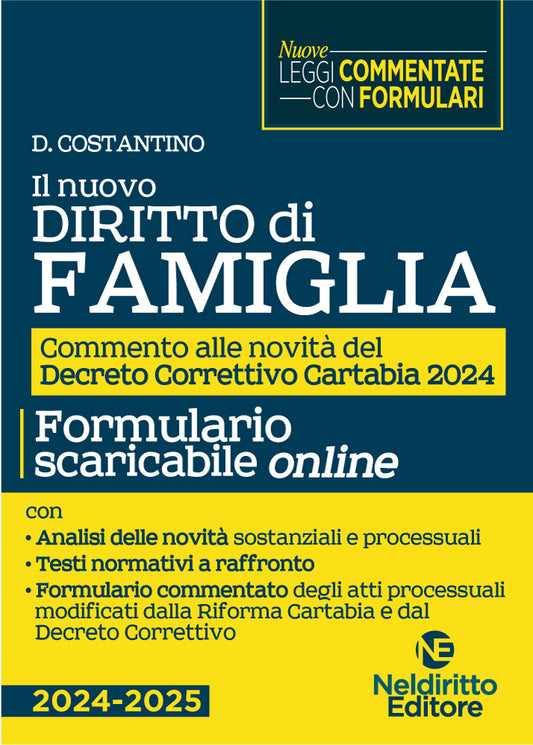 Nuovo diritto di Famiglia aggiornato al Decreto Correttivo Cartabia del 2024 (con FORMULARIO scaricabile online)