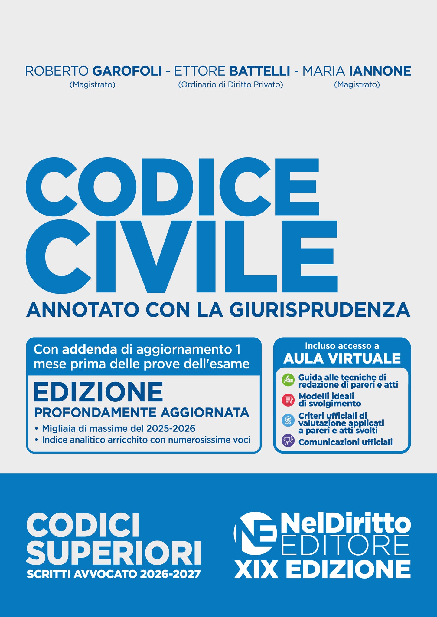 PREORDINE Codice Civile annotato con la giurisprudenza per l'Esame di avvocato 2026-2027 - R. Garofoli, E. Battelli, M. Iannone