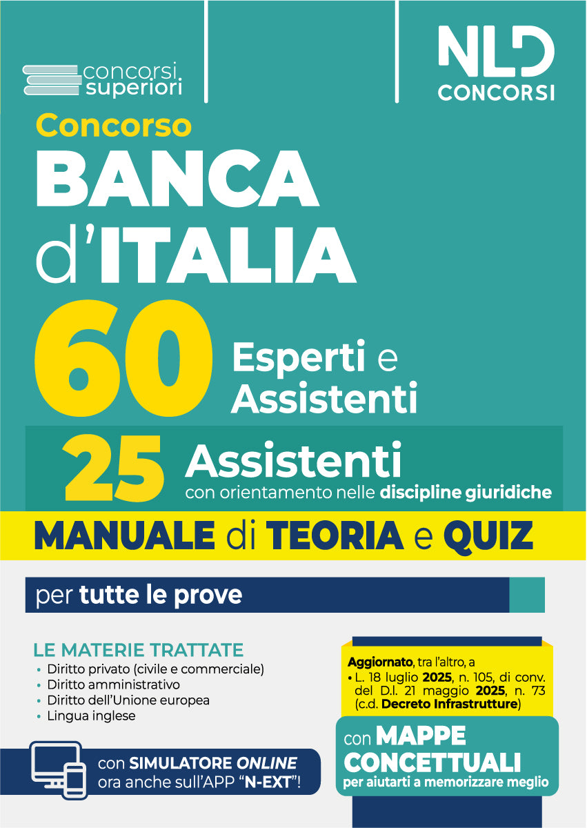 Concorso 60 unità Banca d'Italia. 25 posti per assistenti con orientamento nelle discipline giuridiche. Manuale di Teoria e quiz