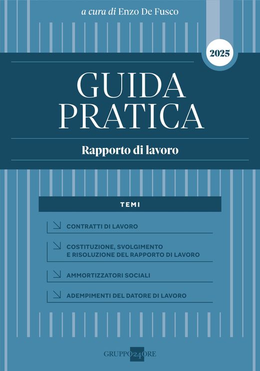 Guida Pratica Rapporto di Lavoro - Enzo De Fusco