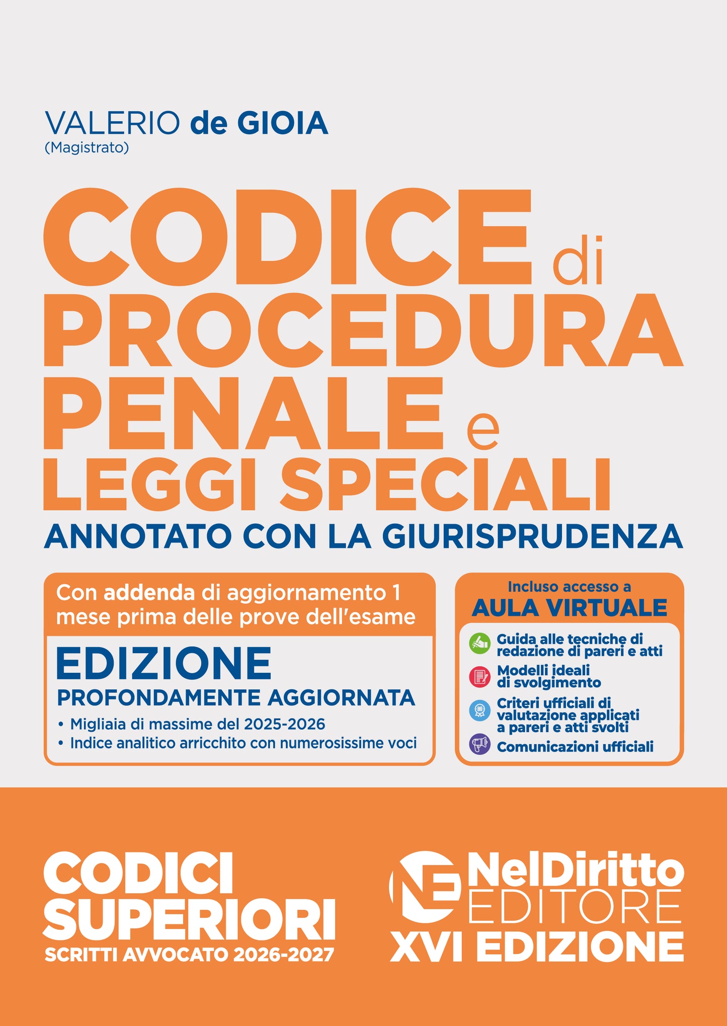PREORDINE Codice di Procedura Penale annotato con la giurisprudenza per l'esame di Avvocato 2026-2027 - DE GIOIA