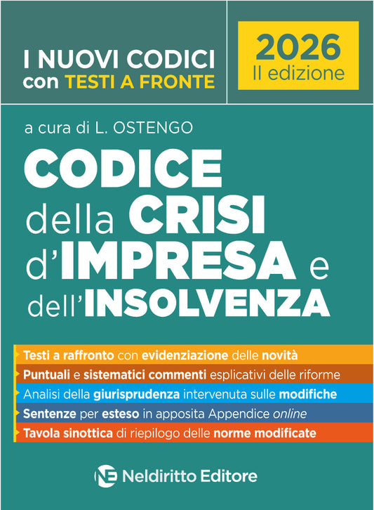 Codice della Crisi d'Impresa e dell'Insolvenza 2026 con Testi a fronte - Ostengo