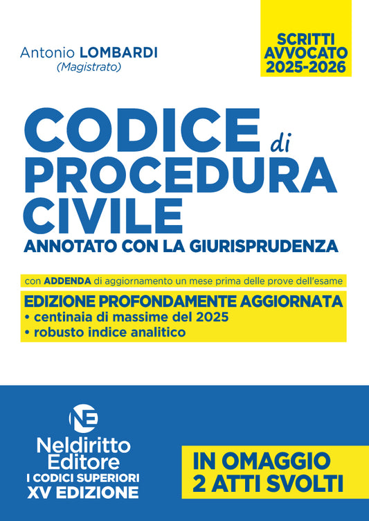 Codice di Procedura Civile Annotato con la giurisprudenza per l'Esame di avvocato 2025-2026 - Lombardi Antonio
