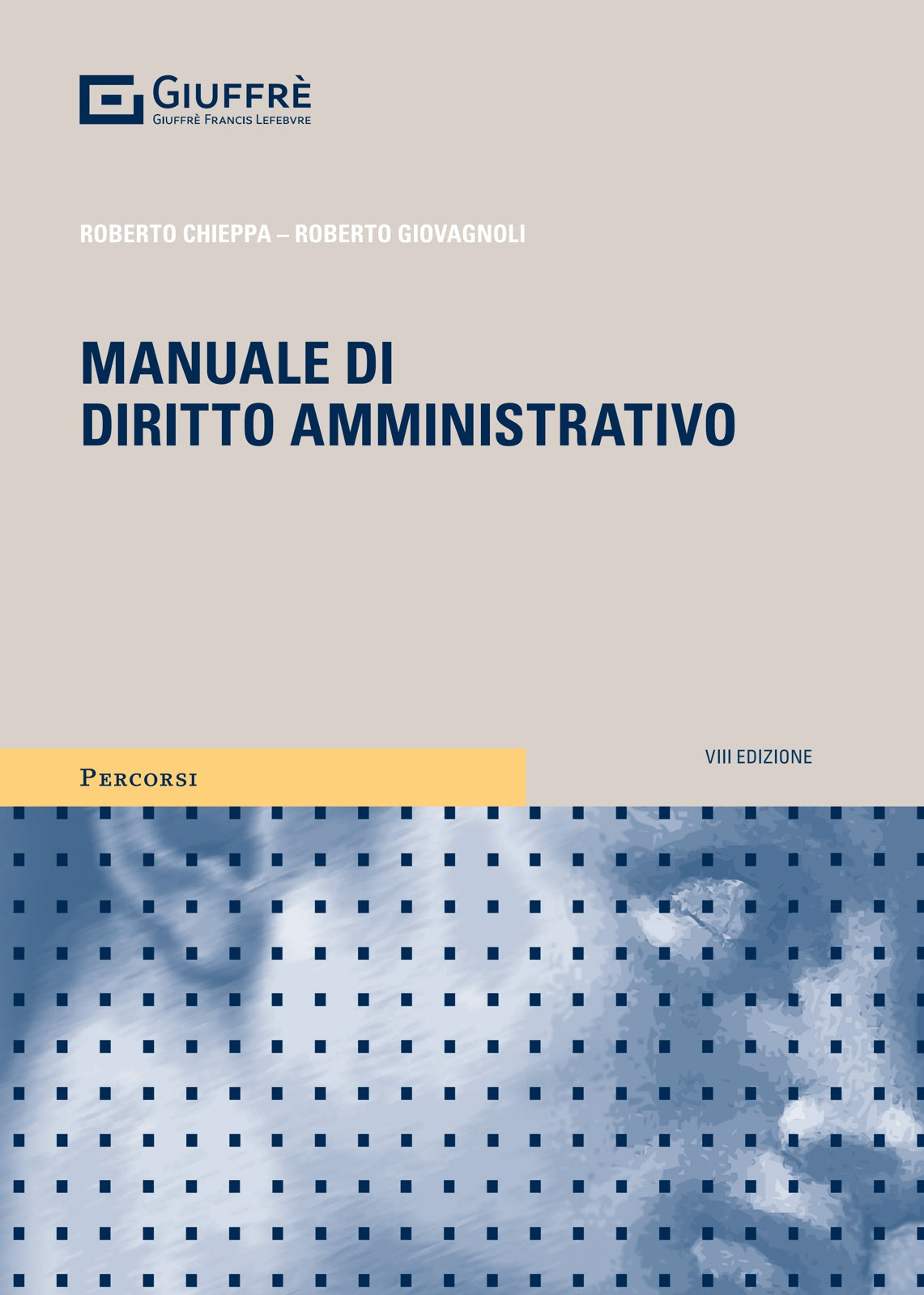 Manuale di diritto amministrativo (Chieppa, Giovagnoli) Giuffrè - 9788828849223