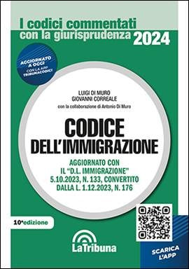 Codice dell'Immigrazione Commentato 2024 (G. Correale) - La Tribuna 9788829114825