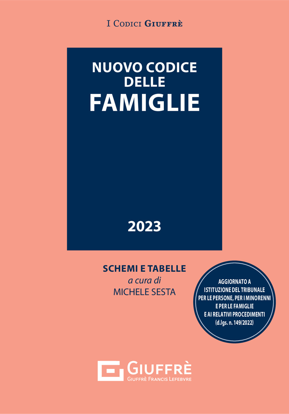 CODICE DELLE FAMIGLIE (M. Sesta) - Giuffrè 9788828849308