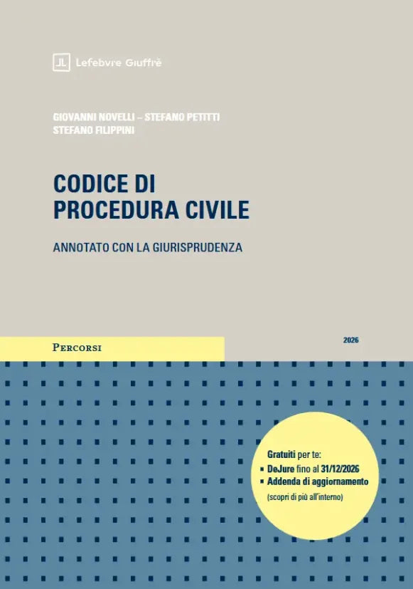 PREORDINE Codice di Procedura Civile Annotato con la Giurisprudenza Esame Avvocato 2026-2027 - FILIPPINI, NOVELLI, PETITTI