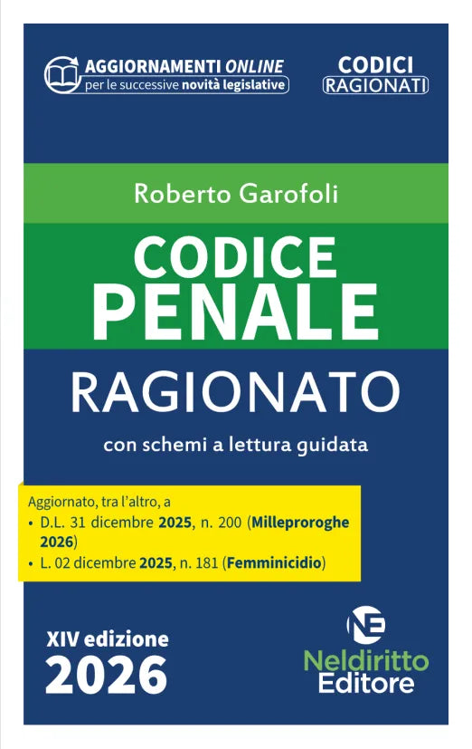 Codice Penale Ragionato 2026 - R. Garofoli