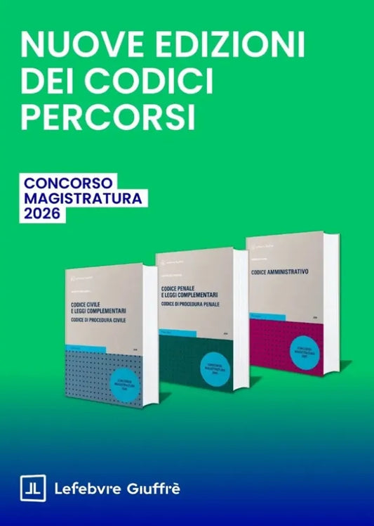 PREVENDITA KIT Codici Giuffrè CIVILE, PENALE, AMMINISTRATIVO (Concorso Magistratura 2026) - Roberto Giovagnoli, Mario Lucio D' Andria, Roberto Chieppa