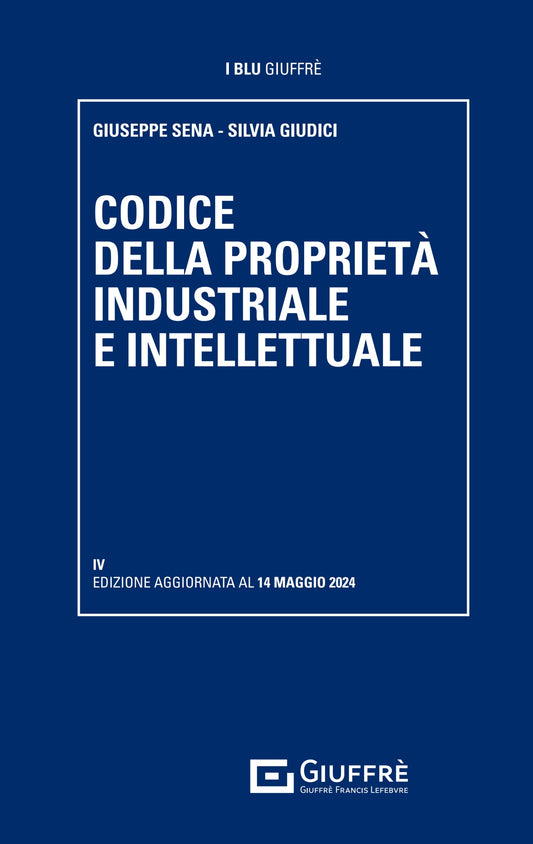 Codice della proprietà industriale - Giuffrè 9788828858508