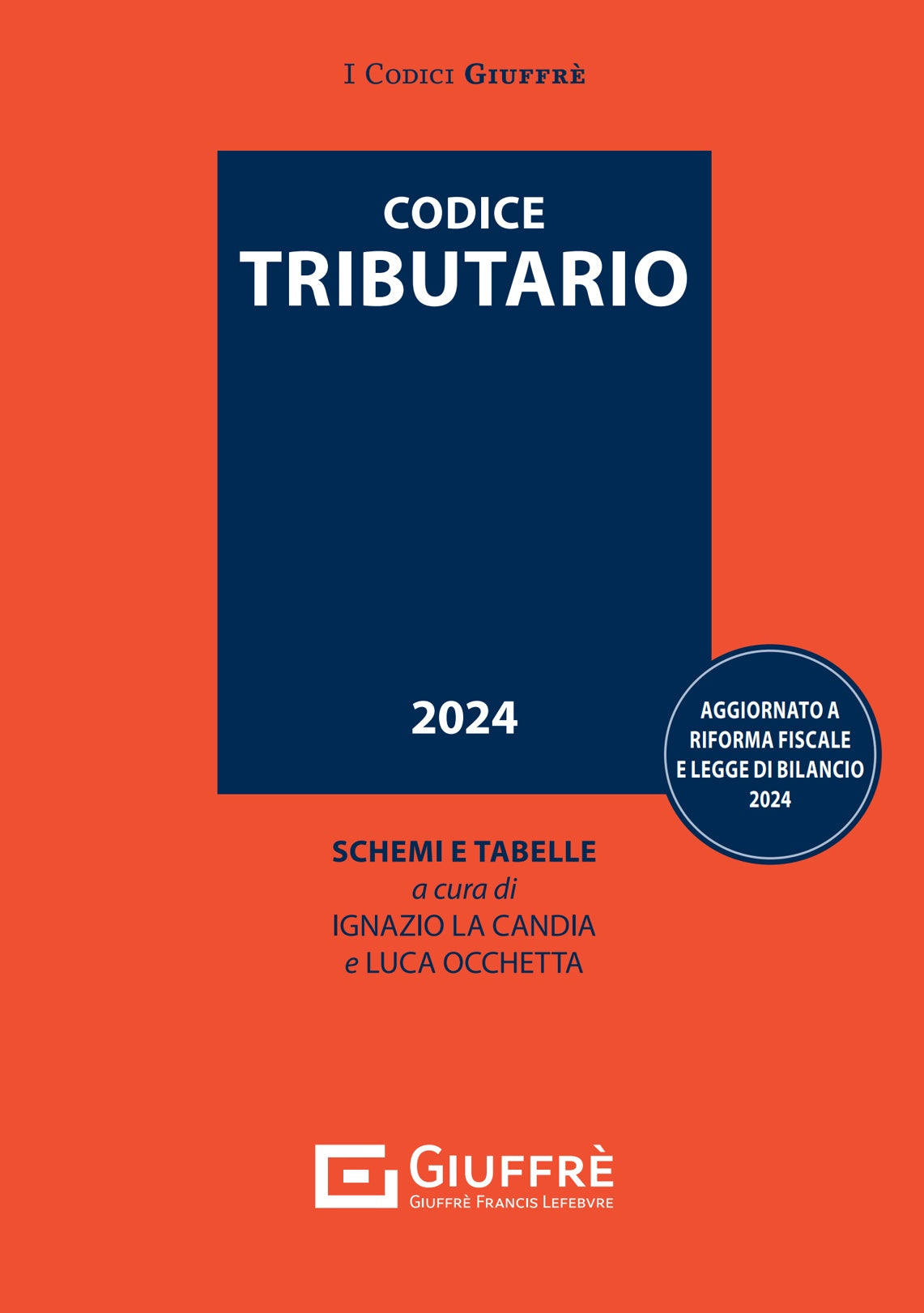 CODICE TRIBUTARIO (I. La Candia) Giuffrè - 9788828854548